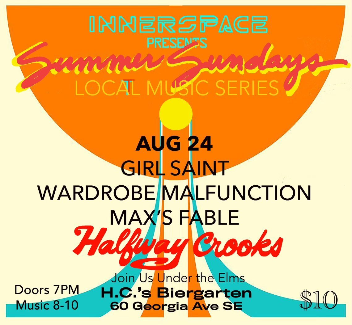 Innerspace Presents: Girl Saint, Wardrobe Malfunction, Max's Fable