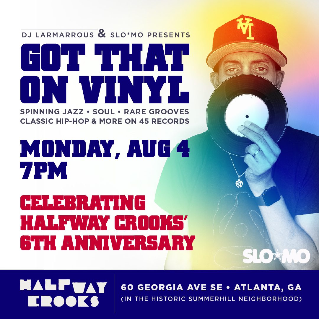 Got That on Vinyl: Celebrating Halfway Crooks' 6th Anniversay