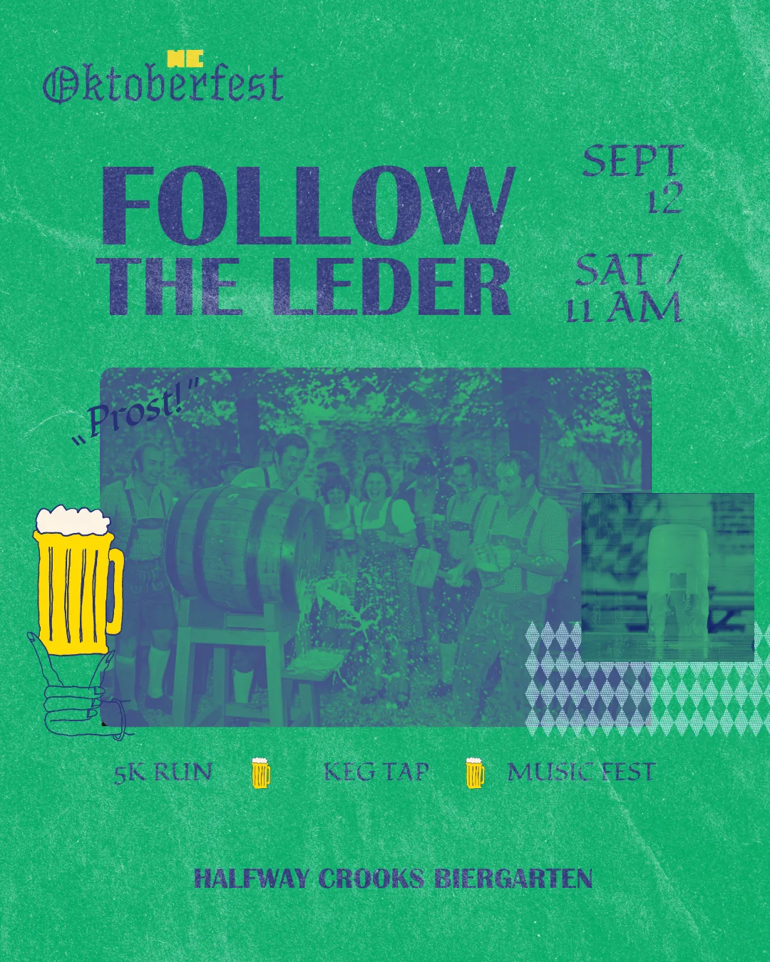 Follow the Leder — Oktoberfest Opening